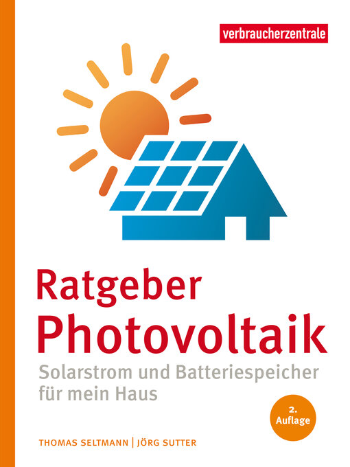 Titeldetails für Ratgeber Photovoltaik nach Thomas Seltmann - Verfügbar